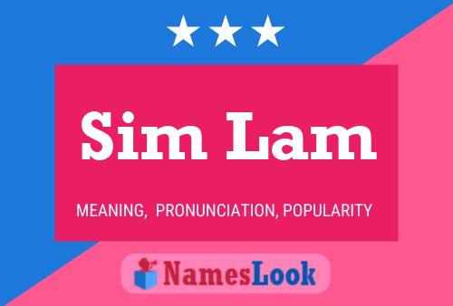 Sim Lam Name Poster