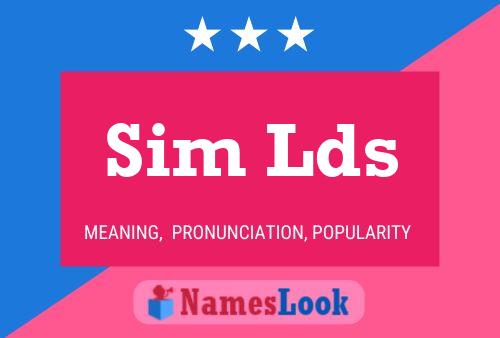 Sim Lds Name Poster