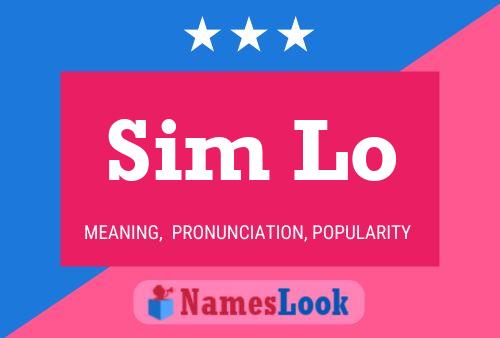 Sim Lo Name Poster