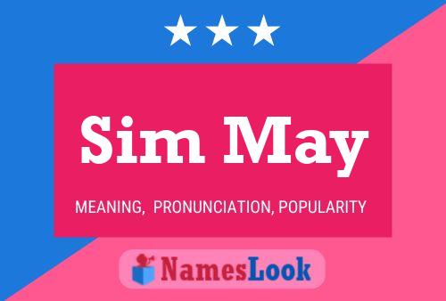 Sim May Name Poster