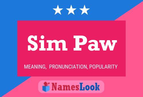 Sim Paw Name Poster