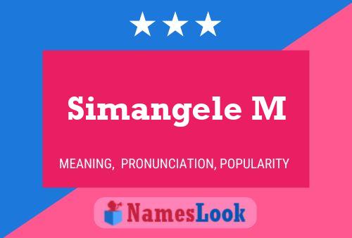 Simangele M Name Poster