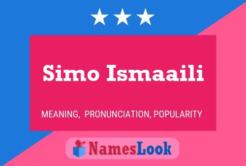 Simo Ismaaili Name Poster