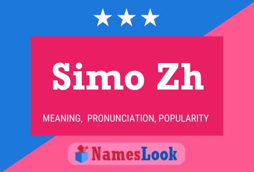 Simo Zh Name Poster