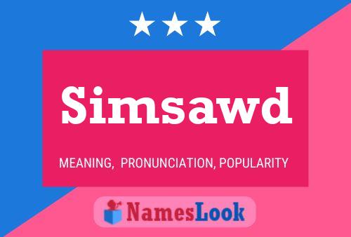 Simsawd Name Poster