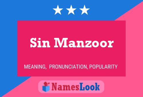 Sin Manzoor Name Poster