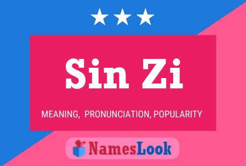 Sin Zi Name Poster