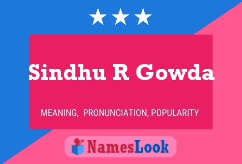 Sindhu R Gowda Name Poster