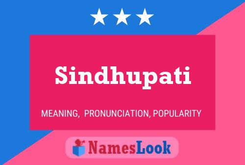 Sindhupati Name Poster