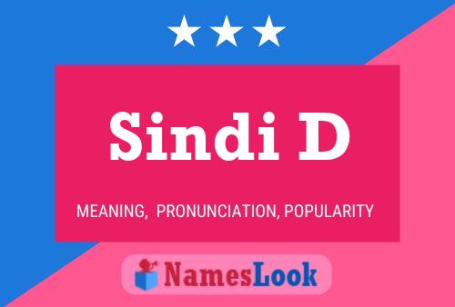 Sindi D Name Poster