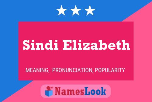 Sindi Elizabeth Name Poster