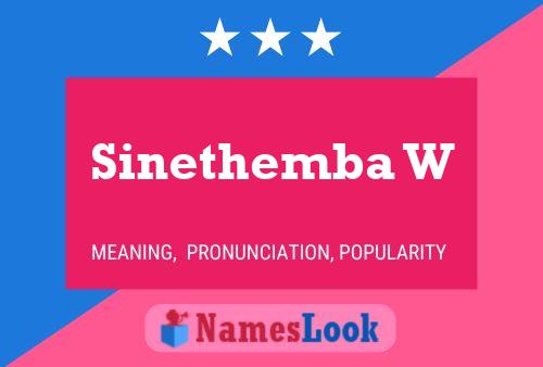 Sinethemba W Name Poster