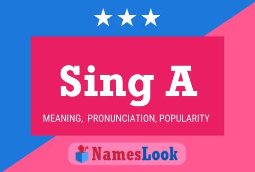 Sing A Name Poster