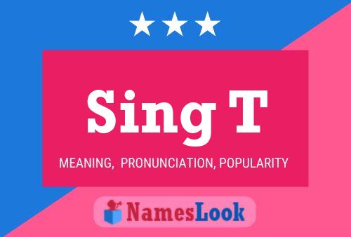 Sing T Name Poster