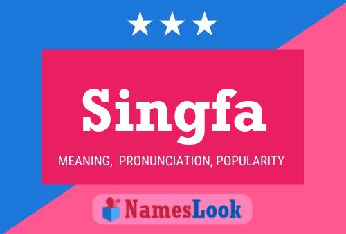 Singfa Name Poster