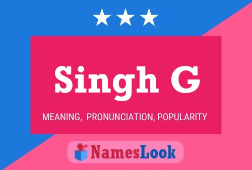 Singh G Name Poster