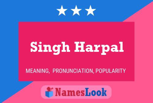 Singh Harpal Name Poster