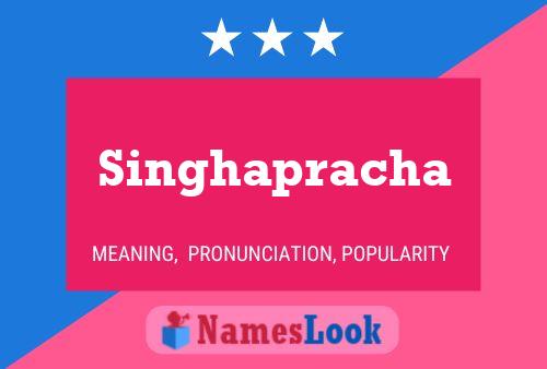 Singhapracha Name Poster