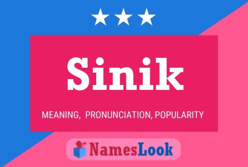 Sinik Name Poster