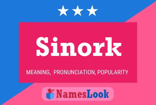 Sinork Name Poster