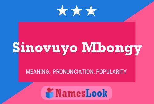 Sinovuyo Mbongy Name Poster