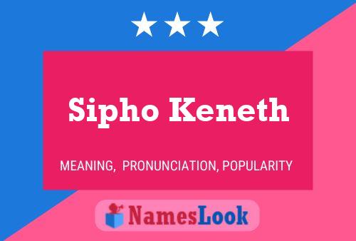 Sipho Keneth Name Poster