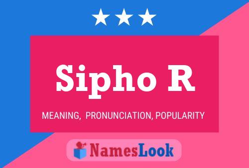 Sipho R Name Poster