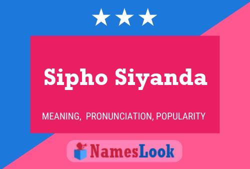 Sipho Siyanda Name Poster