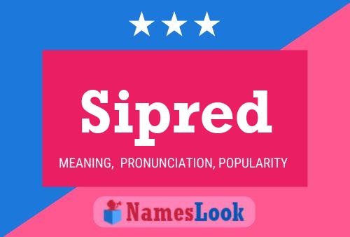 Sipred Name Poster