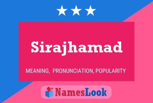 Sirajhamad Name Poster