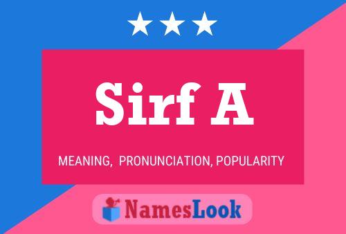 Sirf A Name Poster