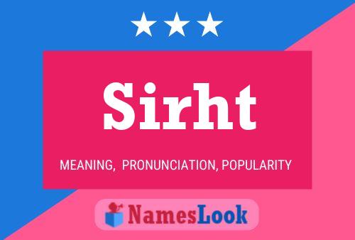 Sirht Name Poster