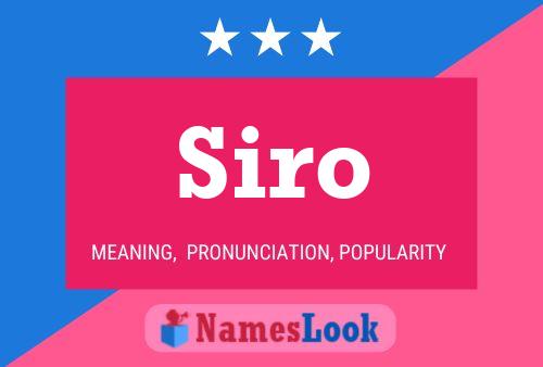 Siro Name Poster