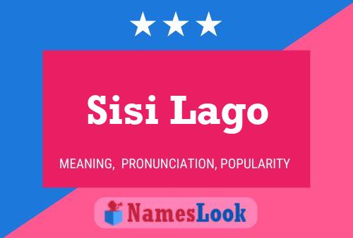 Sisi Lago Name Poster