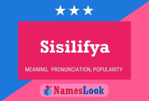 Sisilifya Name Poster