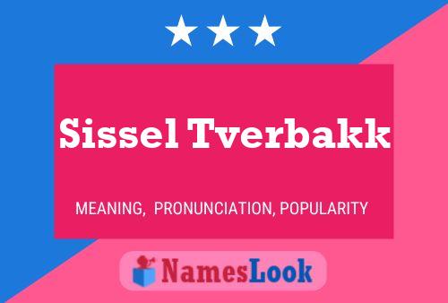 Sissel Tverbakk Name Poster