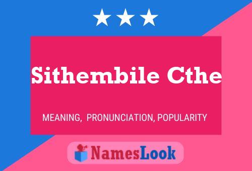 Sithembile Cthe Name Poster