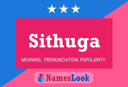 Sithuga Name Poster