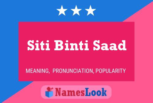 Siti Binti Saad Name Poster