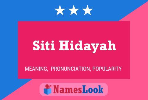 Siti Hidayah Name Poster