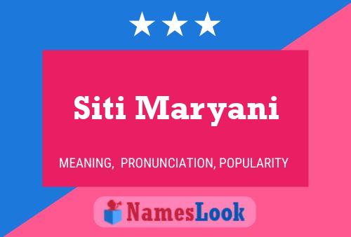 Siti Maryani Name Poster