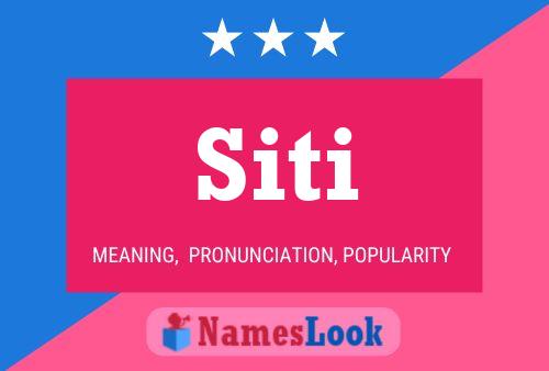 Siti Name Poster