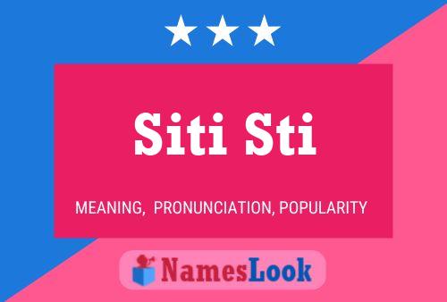 Siti Sti Name Poster