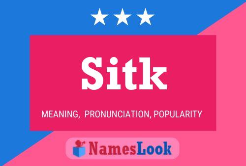 Sitk Name Poster