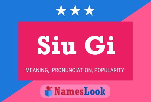 Siu Gi Name Poster