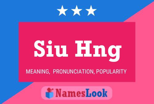 Siu Hng Name Poster