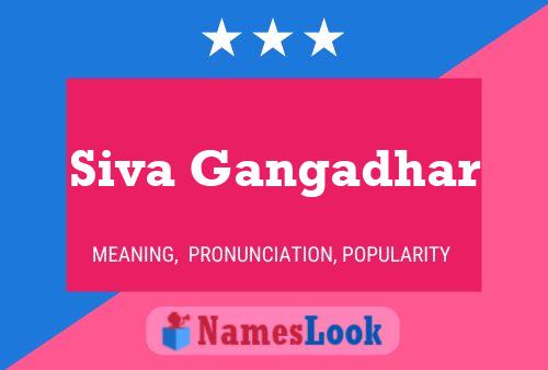 Siva Gangadhar Name Poster