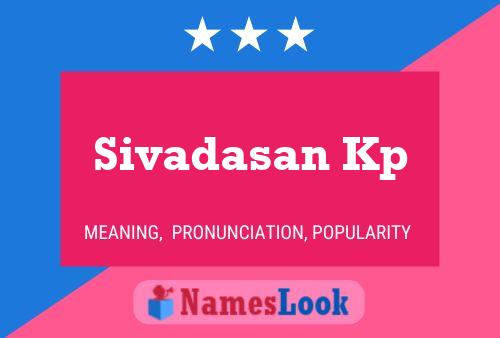 Sivadasan Kp Name Poster