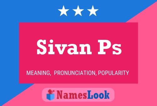 Sivan Ps Name Poster