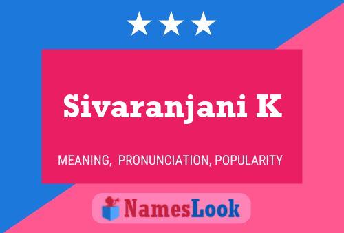 Sivaranjani K Name Poster